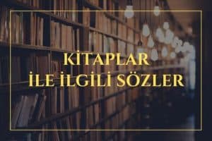 Kitaplar İle İlgili Sözler - Kitapkolik.com